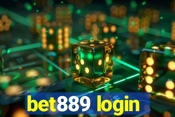 bet889 login